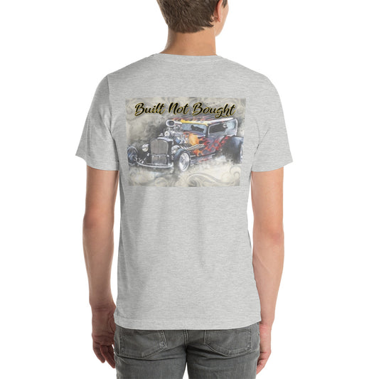 Short-Sleeve Unisex T-Shirt - Built Not Bought - SRQ Diecast Custom Apparel